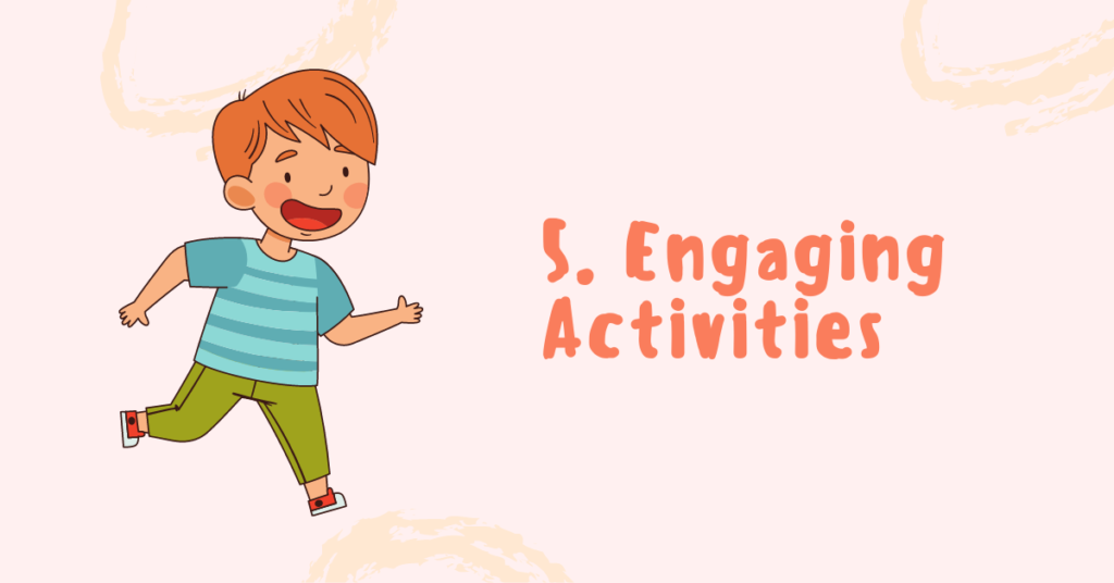 Engaging Activities